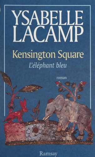 Kensington square. L'éléphant bleu