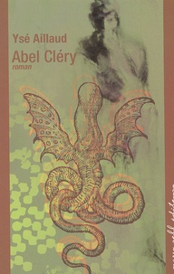 Ysé Aillaud - Abel Cléry.