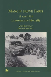 Mangin Sauve Paris. 11 Juin 1918