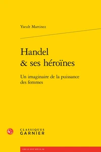 Handel & ses héroïnes