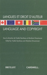 Ysolde Gendreau et Abraham Drassinower - Langues et droits d'auteurs - Edition bilingue français-anglais.