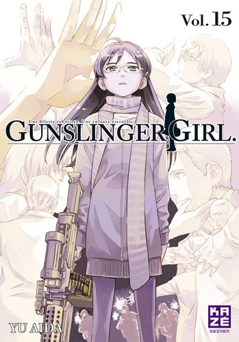Yu Aida - Gunslinger Girl Tome 15 : .