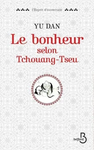 Le bonheur selon Tchouang-Tseu