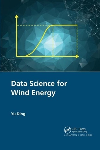 Yu Ding - Data Science for Wind Energy.