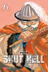 Yu Ito - Shut Hell T06.