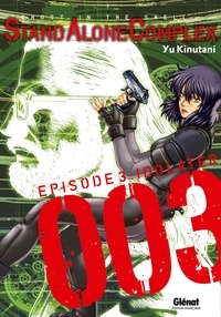 Yu Kinutani - The Ghost in the shell - Stand Alone Complex - Tome 03.
