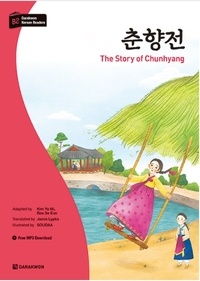 Yu-mi Kim - The story of chunhyang (darakwon korean readers niv b2) mp3 a telecharger.