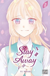 Stay Away T02