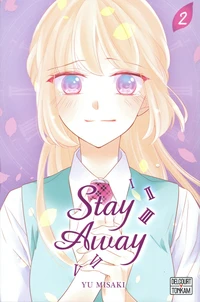Stay Away Tome 2