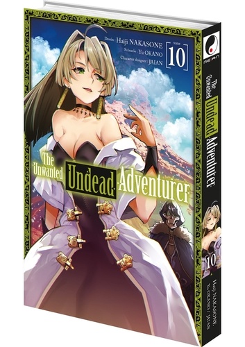 The Unwanted Undead Adventurer Tome 10