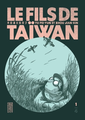 Le fils de Taïwan Tome 1