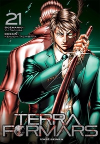 Yu Sasuga et Ken-ichi Tachibana - Terra Formars Tome 21 : .