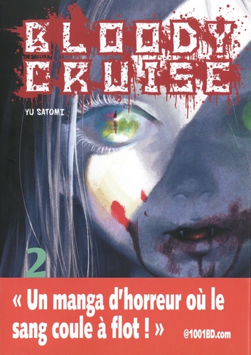 Bloody Cruise Tome 2