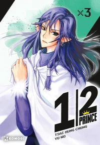 1/2 Prince Tome 3 . Perfect edition