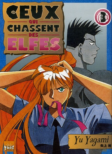 Yu Yagami - Ceux qui chassent des elfes Tome 3 : .