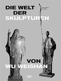 Yu Zhang - Die Welt der Skulpturen von Wu Weishan.