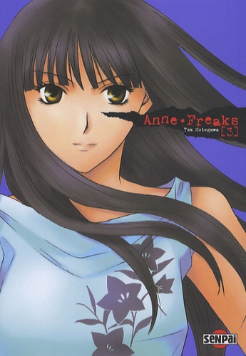 Yua Kotegawa - Anne Freaks Tome 3 : .
