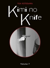 Yua Kotegawa - Kimi no knife Tome 7 : .