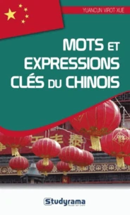 Mots et expressions clés du chinois