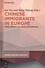 Chinese Immigrants in Europe. Image, Identity and Social Participation