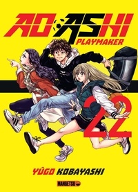 Yûgo Kobayashi - AO ASHI 22 : Ao ashi t22.