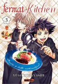 Yûgo Kobayashi - Fermat Kitchen Tome 3 : .