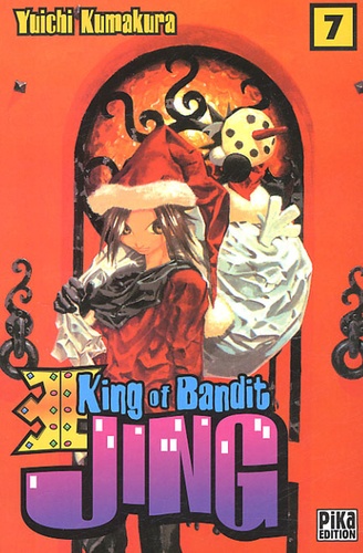 Yuichi Kamakura - King of Bandit Jing Tome 7 : .