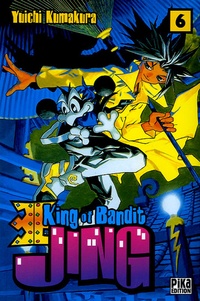 Yuichi Kumakura - King of Bandit Jing Tome 6 : .