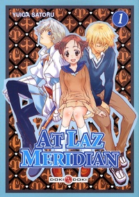 Yuiga Satoru - At Laz Meridian Tome 1 : .