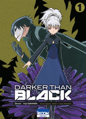 Yuji Iwahara - Darker than black Tome 1 : .
