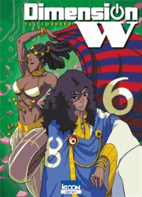 Dimension W Tome 6