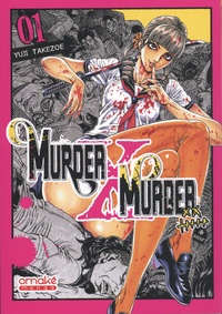 Yuji Takezoe - Murder X Murder Tome 1 : .