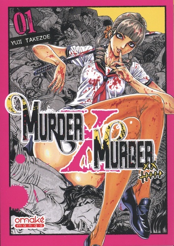 Murder X Murder Tome 1