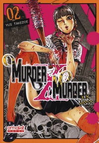 Yuji Takezoe - Murder X Murder Tome 2 : .