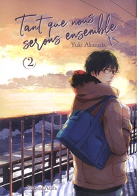 It series books téléchargement gratuit pdf Tant que nous serons ensemble Tome 2 par Yuki Akaneda (Litterature Francaise)