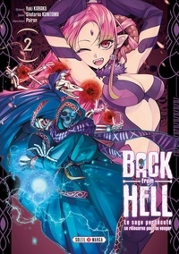 Yuki Karaku et Shotarou Kunitomo - Back From Hell Tome 2 : .