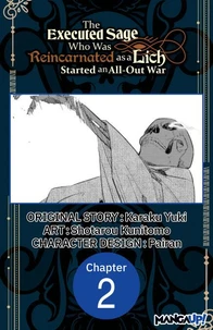 The Executed Sage Who Was Reincarnated as a Lich Started an All-Out War #002