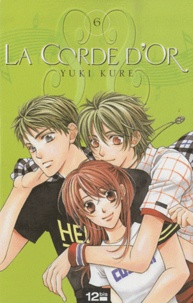 Yuki Kure - La corde d'or Tome 6 : .