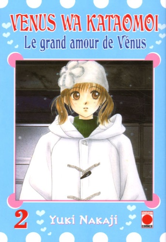 Yuki Nakaji - Le grand amour de Vénus Tome 2 : .