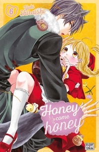 Yuki Shiraishi - Honey come honey Tome 6 : .