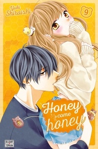 Yuki Shiraishi - Honey come honey Tome 9 : .