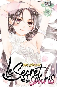 Examen ebook en ligne Le secret de la souris Tome 3 MOBI 9782413079484 in French par Yuki Shiraishi, Corentine Sys