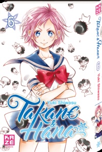 Yuki Shiwasu - Takane & Hana Tome 6 : .