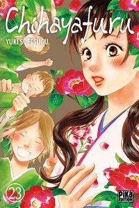 Yuki Suetsugu - Chihayafuru Tome 23 : .