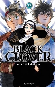 Yûki Tabata - Black Clover Tome 33 : .