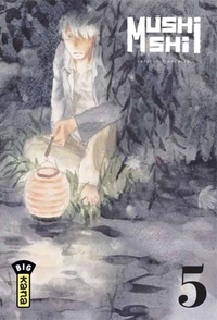 Yuki Urushibara - Mushishi Tome 5 : .