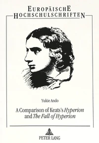 A Comparison of Keats's «Hyperion» and «The Fall of Hyperion»