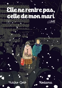Elle ne rentre pas, celle de mon mari Tome 4