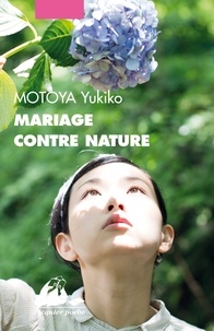 Téléchargements ebook gratuits téléchargements Mariage contre nature par Yukiko Motoya (French Edition) 9782809714609 MOBI CHM FB2