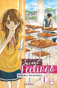 Yukimo Hoshimori - Secret feelings T01.
